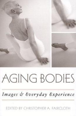 Aging Bodies(English, Paperback, unknown)