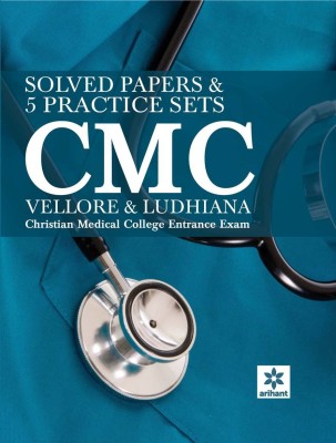 Solved Papers & 5 Practice Sets Cmc (Vellore & Ludhiana) [Christian Medical College] Entrance Exam(English, Paperback, unknown)