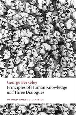 Principles of Human Knowledge and Three Dialogues(English, Paperback, Berkeley George)