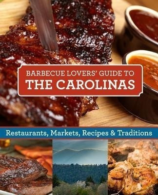Barbecue Lover's the Carolinas(English, Paperback, Moss Robert F.)