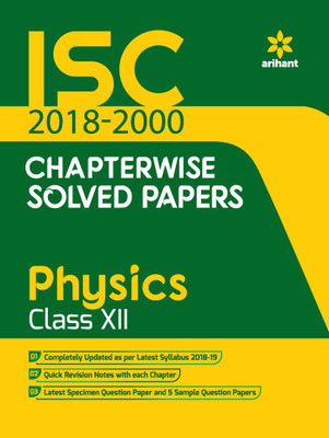Isc Chapterwise Solved Papers Physics Class 12th(English, Paperback, unknown)
