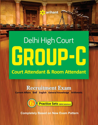 Delhi High Court Group-C Court Attendant and Room Attendant Recruitment Exam(English, Paperback, unknown)
