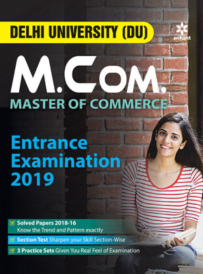 Delhi University M.Com Honours Guide 2019  - DU M.COM .Entrance Examination 2019 (Delhi University Master Of Commerce 2019)(PaperBack,DU,M.COM,ARIHANT)(English, Paperback, unknown)