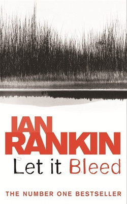 Let It Bleed(English, Paperback, Rankin Ian)