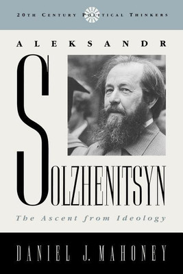 Aleksandr Solzhenitsyn(English, Paperback, Mahoney Daniel J.)