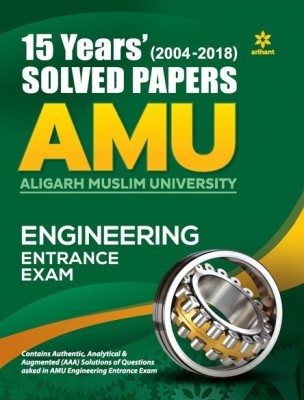 16 Years' Solved Papers for Amu Engineering Entrance Exam 2018(English, Paperback, unknown)