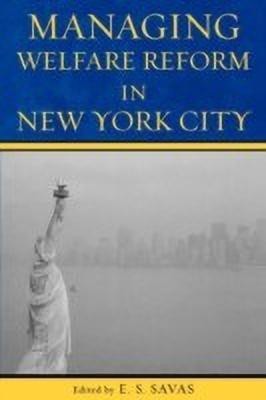 Managing Welfare Reform in New York City(English, Paperback, unknown)