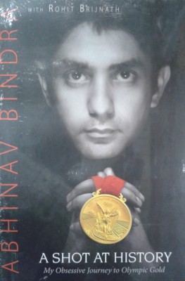 A Shot At History(English, Hardcover, Bindra Abhinav)