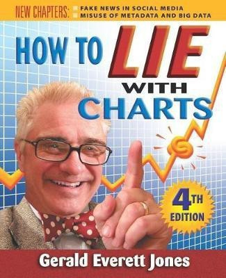 How to Lie with Charts(English, Paperback, Jones Gerald Everett)