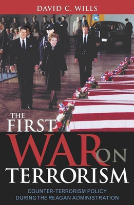 The First War on Terrorism(English, Hardcover, Wills David C.)
