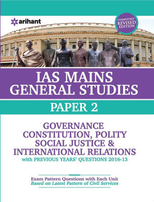 IAS Mains Paper 2  - Governance Constitution, Polity Social Justice & International Relations(English, Paperback, unknown)
