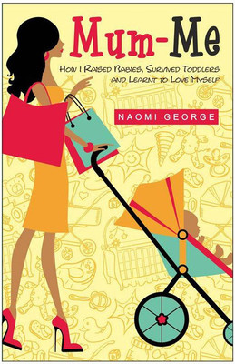 Mum-Me(English, Paperback, George Naomi)