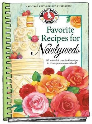 Favorite Recipes for Newlyweds(English, Spiral bound, Gooseberry Patch)