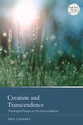 Creation and Transcendence(English, Paperback, DeHart Paul J. Professor)