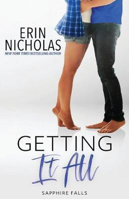 Getting It All (Sapphire Falls)(English, Paperback, Nicholas Erin)