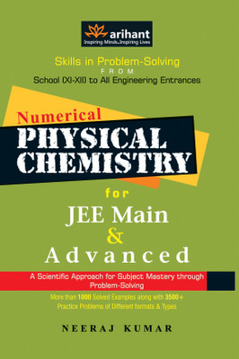 Numerical Physical Chemistry for Jee Main & Advanced(English, Paperback, Kumar Neeraj)