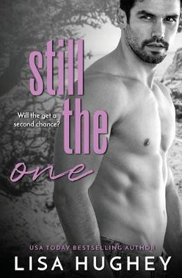 Still The One(English, Paperback, Hughey Lisa)