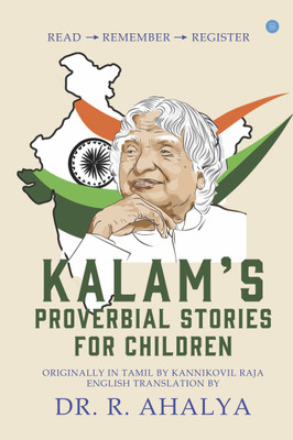 Kalam's proverbial stories for children(Paperback, Dr. R. Ahalya)