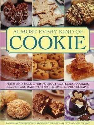 Almost Every Kind of Cookie(English, Hardcover, Atkinson Catherine)