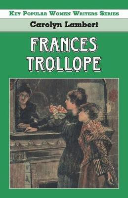 Frances Trollope(English, Paperback, Lambert Carolyn)