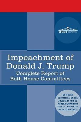 Impeachment of Donald J. Trump(English, Paperback, House Judiciary Committee)