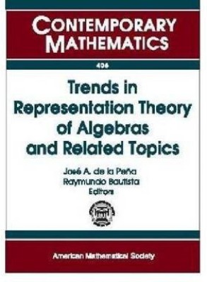 Trends In Representation Theory Of Algebras And Related Topics(English, Paperback, unknown)