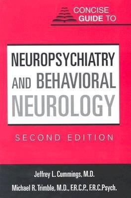 Concise Guide to Neuropsychiatry and Behavioral Neurology(English, Paperback, Cummings Jeffrey L. MD)