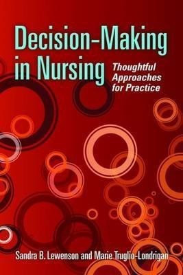 Decision-making in Nursing(English, Paperback, Lewenson Sandra)