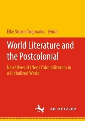 World Literature and the Postcolonial(English, Paperback, unknown)