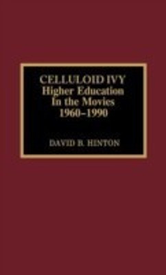Celluloid Ivy(English, Hardcover, Hinton David B.)