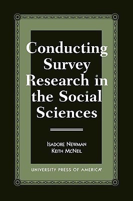 Conducting Survey Research in the Social Sciences(English, Paperback, Newman Isadore)