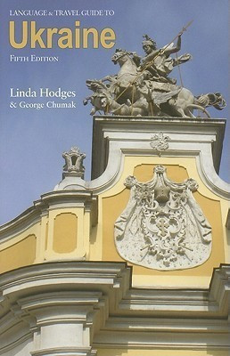 Language and Travel Guide to the Ukraine(English, Paperback, Hodges Linda)