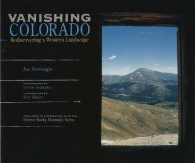 Vanishing Colorado(English, Paperback, Verrengia Joe)