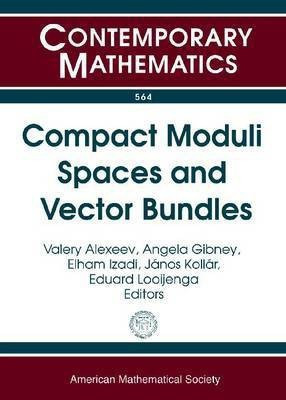 Compact Moduli Spaces and Vector Bundles(English, Paperback, unknown)