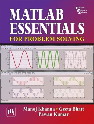 Matlab Essentials for Problem Solving(English, Paperback, Khanna Manoj)