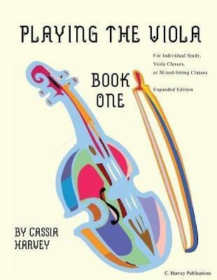 Playing the Viola, Book One(English, Paperback, Harvey Cassia)