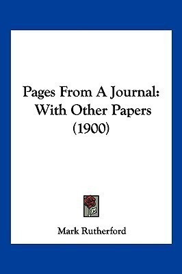 Pages From A Journal(English, Paperback, Rutherford Mark)