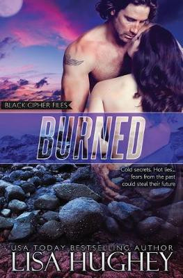 Burned(English, Paperback, Hughey Lisa)