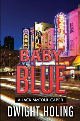 Baby Blue(English, Paperback, Holing Dwight)