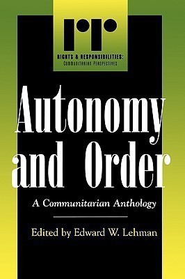 Autonomy and Order(English, Paperback, unknown)