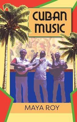 Cuban Music(English, Hardcover, Roy Maya)