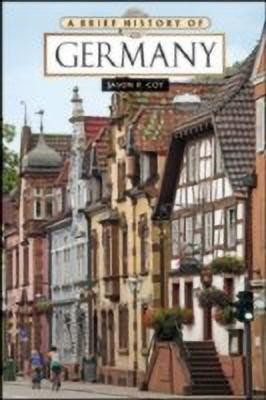 A Brief History of Germany(English, Hardcover, Coy Jason P.)