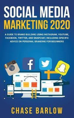Social Media Marketing 2020(English, Hardcover, Barlow Chase)