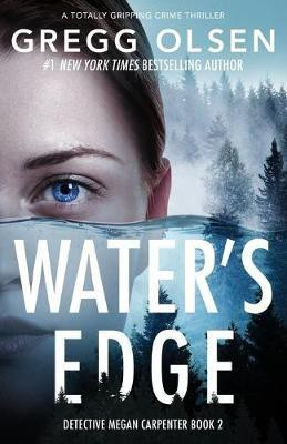 Water's Edge(English, Paperback, Olsen Gregg)