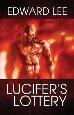 Lucifer's Lottery(English, Paperback, Lee Edward)