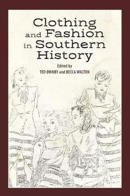 Clothing and Fashion in Southern History(English, Paperback, unknown)