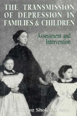 The Transmission of Depression in Families and Children(English, Hardcover, unknown)