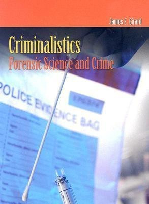 Criminalistics(English, Hardcover, Girard James E.)