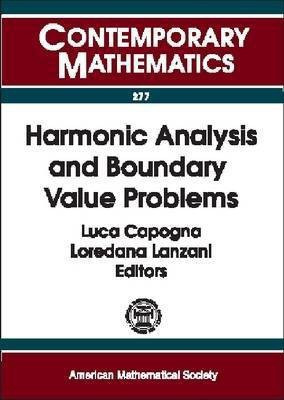Harmonic Analysis and Boundary Value Problems(English, Paperback, Capogna Luca)