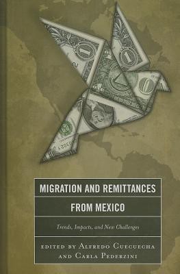 Migration and Remittances from Mexico(English, Hardcover, unknown)